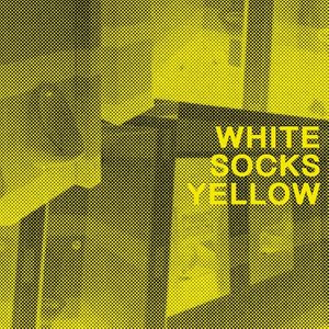 White Socks Yellow (Single)