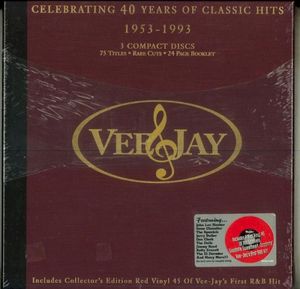 Vee-Jay: Celebrating 40 Years of Classic Hits 1953-1993