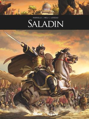 Saladin - Ils ont fait l'Histoire, tome 12