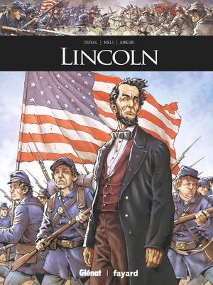 Lincoln - Ils ont fait l'Histoire, tome 28