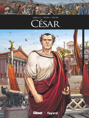 César - Ils ont fait l'Histoire, tome 23