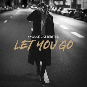 Let You Go (Single)