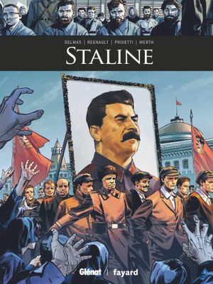 Staline - Ils ont fait l'Histoire, tome 32