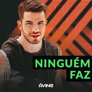 Ninguém faz (Single)
