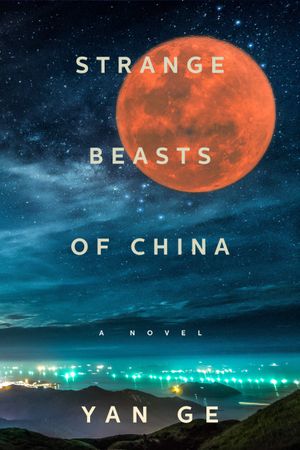 Strange Beast of China