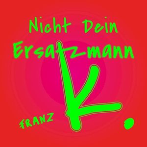 Nicht dein Ersatzmann (Single)