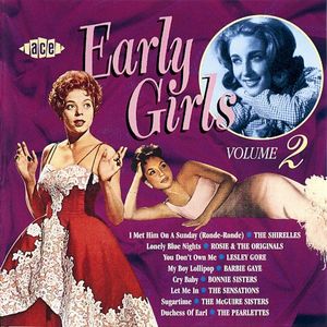 Early Girls, Volume 2