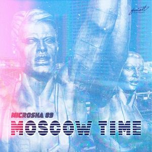 Moscow Time (Single)