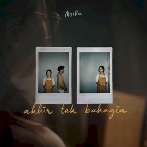 Akhir Tak Bahagia (Single)