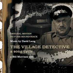 The Village Detective: a song cycle (OST)