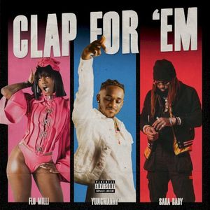 Clap for ’Em (Single)