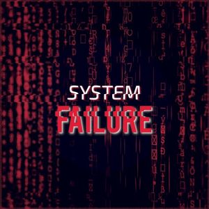 System Failure (EP)