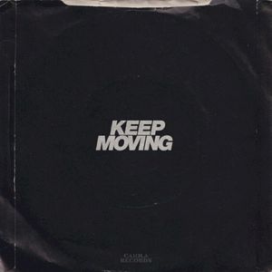 Keep Moving (Single)
