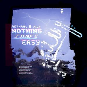 Nothing Comes Easy (Single)