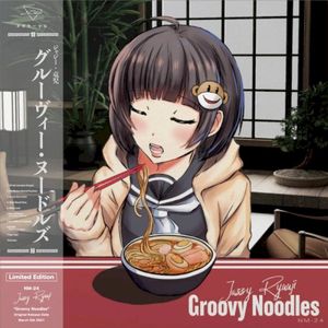 Groovy Noodles