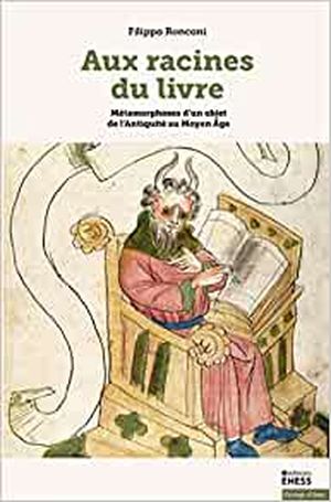 Aux racines du livre