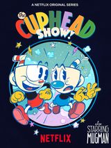 Affiche Le Cuphead Show !