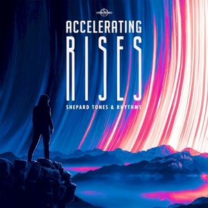 Accelerating Rises: Shepard Tones & Rhythms