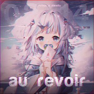 Au Revoir (Single)