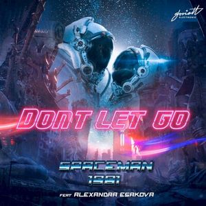 Don't Let Go (Single)