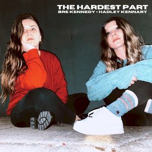 The Hardest Part (Single)