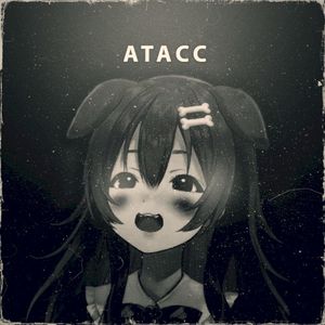 Atacc (Single)