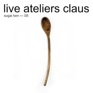 Live Ateliers Claus