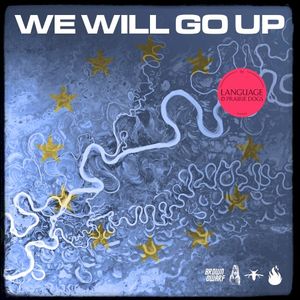 We Will Go Up (Single)