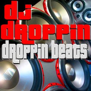 Bass Mekanik Presents DJ Droppin': Droppin' Beats