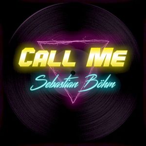 Call Me (Single)