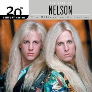 20th Century Masters – The Millennium Collection: The Best of Nelson