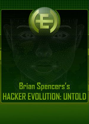 Hacker Evolution: Untold