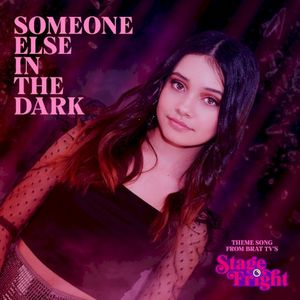 Someone Else in the Dark (Single)