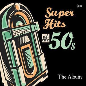 Super Hits of the 50s