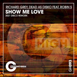 Show Me Love (2021 Disco Rework) (Single)