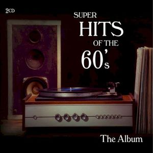 Super Hits of the 60s