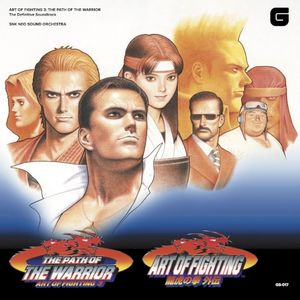 ART OF FIGHTING 3: THE PATH OF WARRIOR The Definitive Soundtrack (OST)