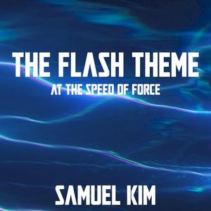 The Flash Theme (At the Speed of Force) (Single)