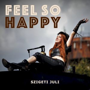 Feel So Happy (EP)