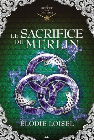 Le Sacrifice de Merlin