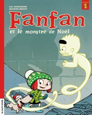 Fanfan. Fanfan et le monstre de Noël