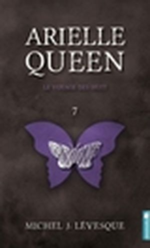 Arielle Queen. Vol. 7. Le voyage des huit