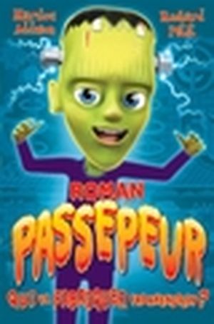Qui va fabriquer Frankenstein?