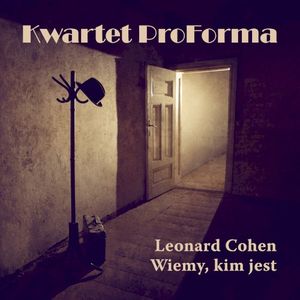 Leonard Cohen. Wiemy, Kim Jest