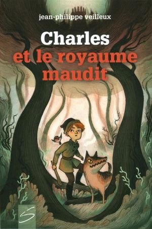 Charles et le royaume maudit