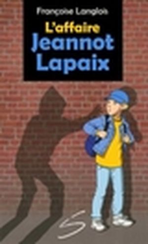 L'affaire Jeannot Lapaix