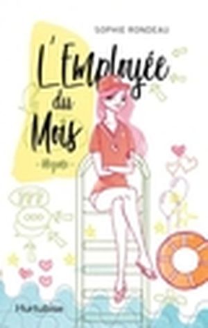 L'employée du mois. Vol. 1. Mégane
