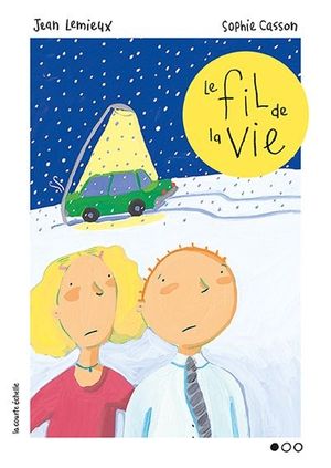 Le fil de la vie