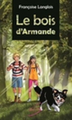 Le bois d'Armande