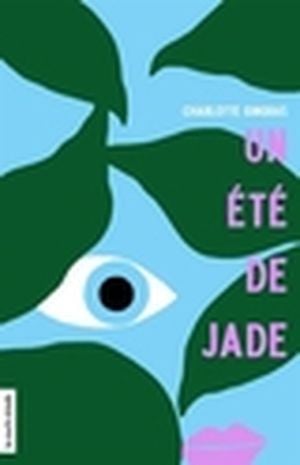 Un été de Jade